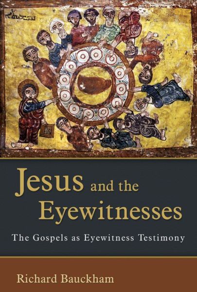 Cover for Richard Bauckham · Jesus and the Eyewitnesses (Hardcover Book) (2008)