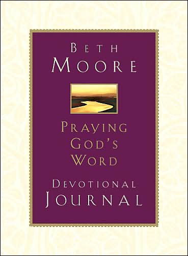 Cover for Beth Moore · Praying God's Word Devotional Journal (Hardcover Book) (2001)