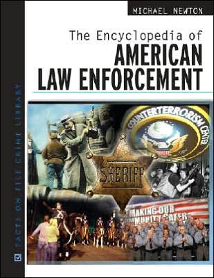 Cover for Michael Newton · The Encyclopedia of American Law Enforcement (Gebundenes Buch) (2009)