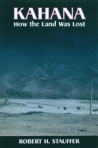 Cover for Robert H. Stauffer · Stauffer: Kahana: How the Land Was (Hardcover Book) (2003)