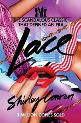 Lace - Shirley Conran - Books - Canongate Books - 9780857863904 - July 19, 2012