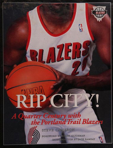 Cover for Steve Cameron · Rip City:Port Trail Blazer Le CB (Book) [Limited Ed. edition] (1995)