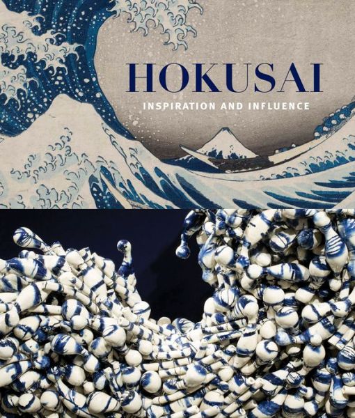 Cover for Hokusai: Inspiration and Influence (Paperback Book) (2023)