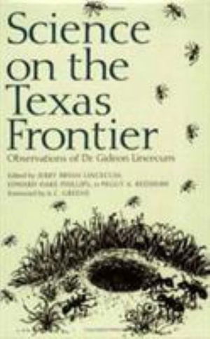 Cover for Lincecum · Science on the Texas Frontier (Hardcover Book) (2006)