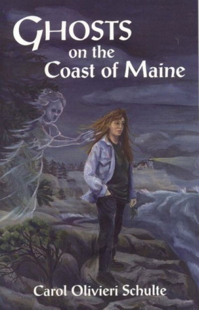 Cover for Carol Schulte · Ghosts on the Coast of Maine (Paperback Book) (1996)