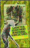 Cover for Hagan · Growth and Adjustment in National Agricultures: Four Case Studies and an Overview (Hardcover Book) (1978)