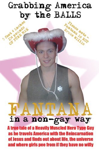 Cover for Maverick Fantana · Grabbing America by the Balls, in a Non-gay Way (Paperback Book) (2008)