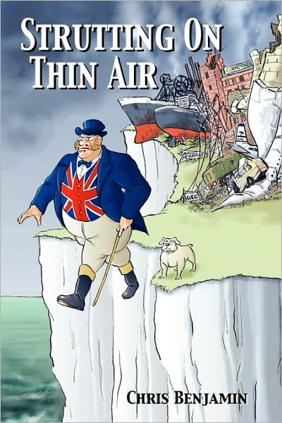 Cover for Chris Benjamin · Strutting on Thin Air (Paperback Book) (2009)