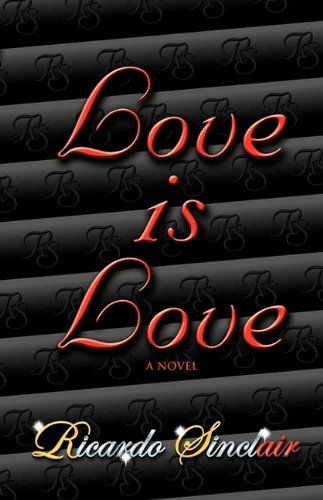 Cover for Ricardo Sinclair · Love is Love (Pocketbok) (2009)