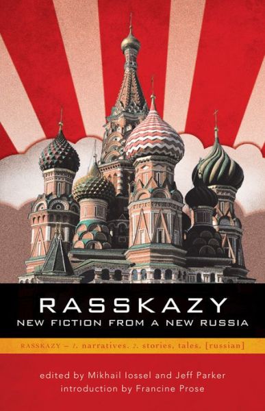 Cover for Mikhail Iossel · Rasskazy: New Fiction from a New Russia (Paperback Book) (2009)