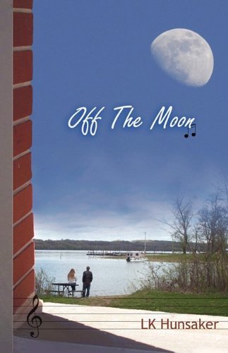 Cover for Lk Hunsaker · Off the Moon (Taschenbuch) (2009)