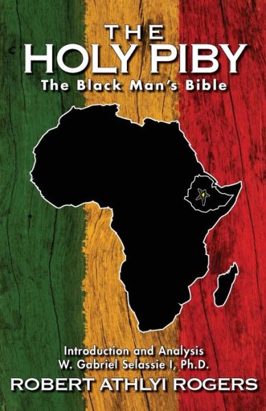 Cover for Robert Athlyi Rogers · The Holy Piby: the Black Man's Bible (Paperback Book) (2015)