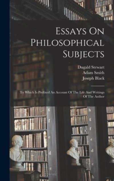 Cover for Adam Smith · Essays on Philosophical Subjects (Bog) (2022)