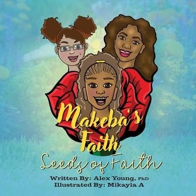 Cover for Alex Young · Makeba's Faith (Bok) (2023)