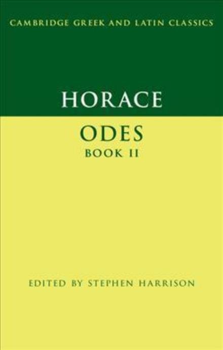 Cover for Horace · Horace: Odes Book II - Cambridge Greek and Latin Classics (Paperback Book) (2017)
