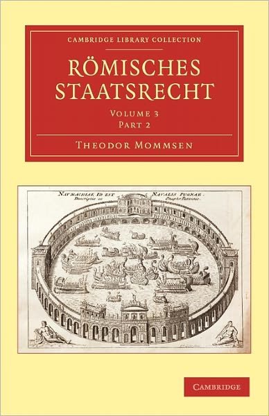 Cover for Theodor Mommsen · Romisches Staatsrecht - Cambridge Library Collection - Classics (Paperback Book) (2010)