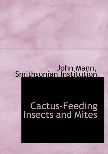 Cover for John Mann · Cactus-feeding Insects and Mites (Hardcover Book) (2009)