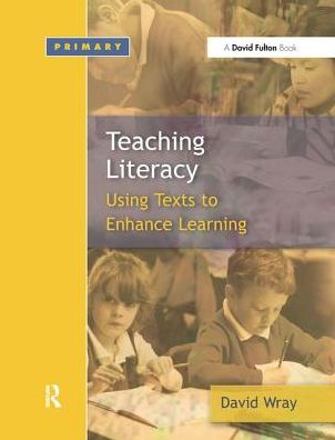 Cover for David Wray · Teaching and Learning Literacy: Reading and Writing Texts for a Purpose (Gebundenes Buch) (2016)