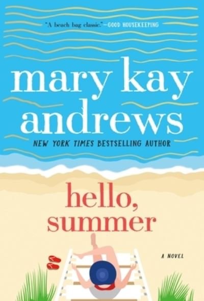 Cover for Mary Kay Andrews · Hello, Summer (Pocketbok) (2022)
