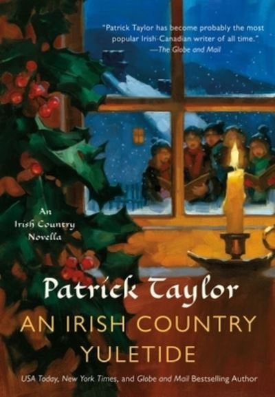 Cover for Patrick Taylor · An Irish Country Yuletide: An Irish Country Novella - Irish Country Books (Hardcover Book) (2021)