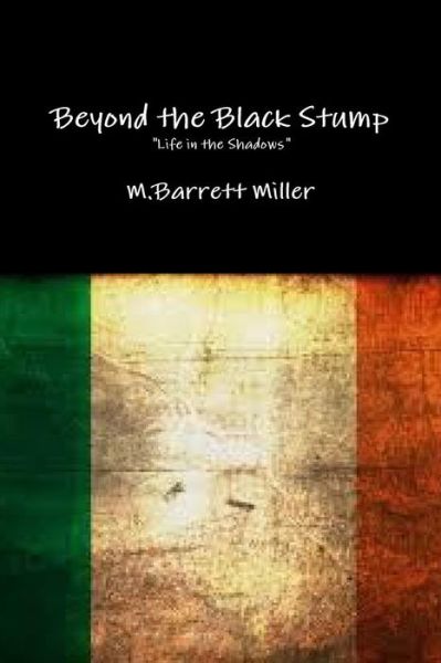 Cover for M Barrett Miller · Beyond the Black Stump (Paperback Book) (2014)