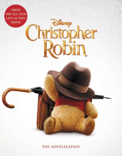 Cover for Elizabeth Rudnick · Christopher Robin: The Novelization (Pocketbok) (2018)