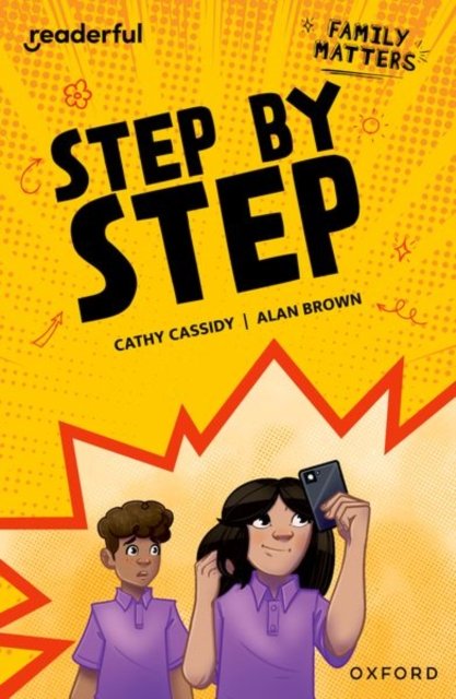 Cover for Cathy Cassidy · Readerful Independent Library: Oxford Reading Level 17: Family Matters A· Step by Step - Readerful Independent Library (Paperback Book) (2024)