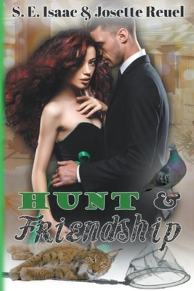 Cover for S E Isaac · Hunt &amp; Friendship (Paperback Book) (2020)