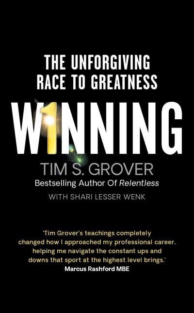Cover for Tim S. Grover · Winning: The Unforgiving Race to Greatness (Innbunden bok) (2021)