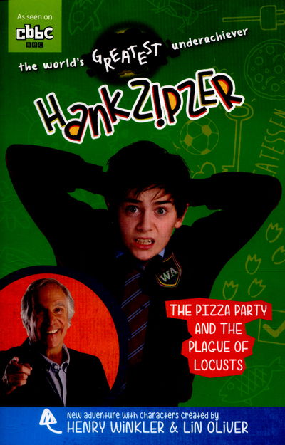 Cover for Theo Baker · Hank Zipzer: The Pizza Party and the Plague of Locusts - Hank Zipzer (Paperback Book) (2016)