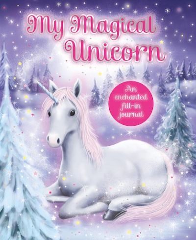 Cover for Scholastic · My Magical Unicorn Journal (Hardcover Book) (2018)