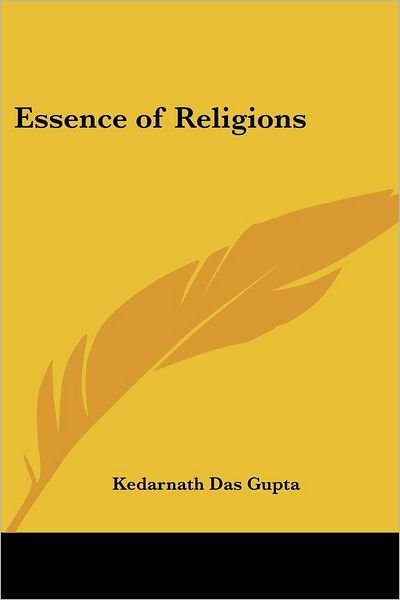 Cover for Kedarnath Das Gupta · Essence of Religions (Pocketbok) (2006)