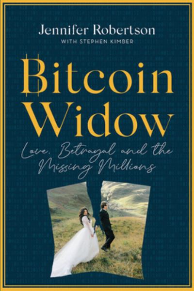 Cover for Jennifer Robertson · Bitcoin Widow (Paperback Book) (2022)