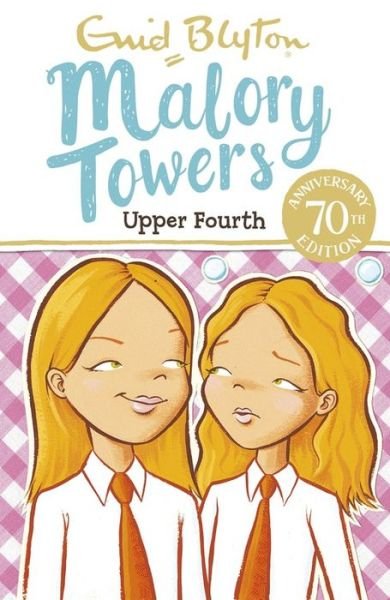 Cover for Enid Blyton · Malory Towers: Upper Fourth: Book 4 - Malory Towers (Paperback Book) (2016)