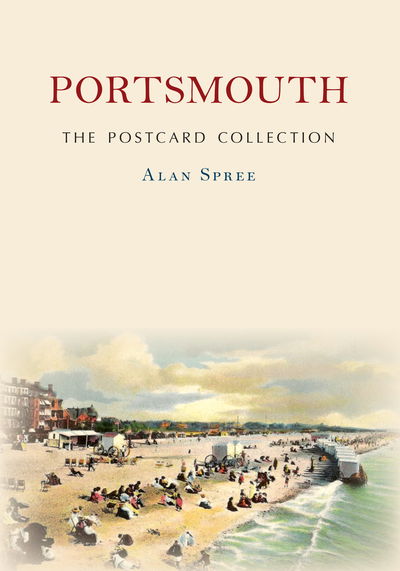 Cover for Alan Spree · Portsmouth The Postcard Collection - The Postcard Collection (Paperback Book) (2019)