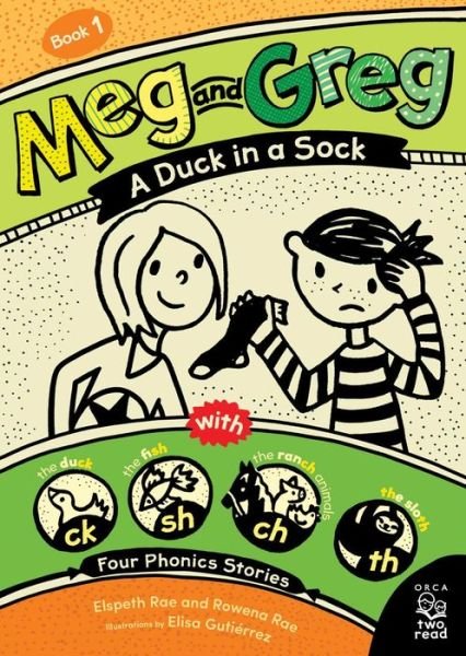 Cover for Elspeth Rae · Meg and Greg : A Duck in a Sock (Taschenbuch) (2020)
