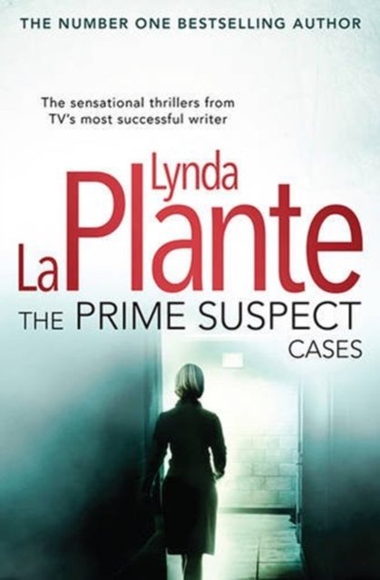 Cover for Lynda La Plante · The Prime Suspect Cases (Paperback Book) (2016)