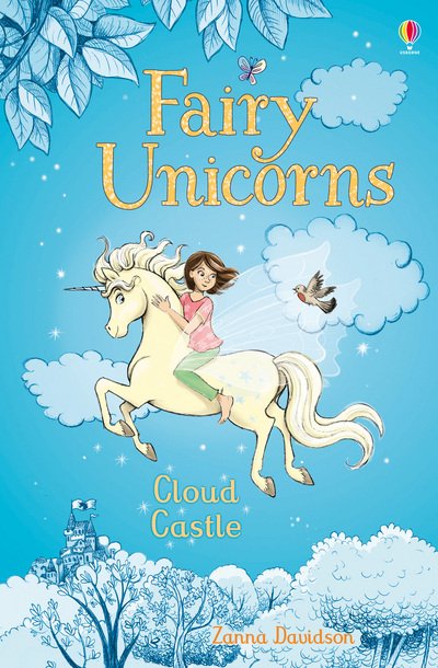 Cover for Susanna Davidson · Fairy Unicorns Cloud Castle - Fairy Unicorns (Inbunden Bok) (2017)