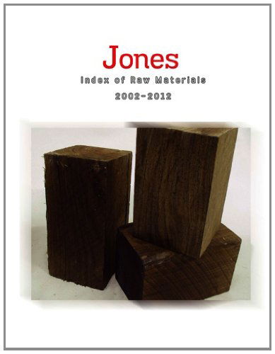 Cover for Morgan R Jones · Index: Raw Materials: 2005-2012 (Paperback Book) (2012)