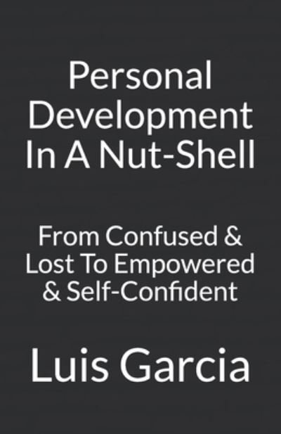 Cover for Luis García · Personal Development In A Nut-Shell (Paperback Book) (2012)