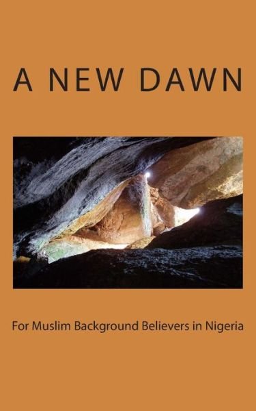 Cover for Ibrahim · A New Dawn for Muslim Background Believers in Nigeria (Pocketbok) (2013)