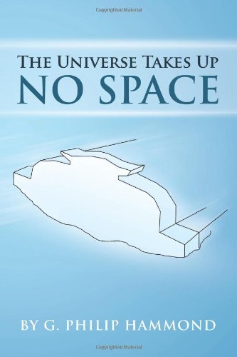 Cover for G. Philip Hammond · The Universe Takes Up No Space (Taschenbuch) (2013)