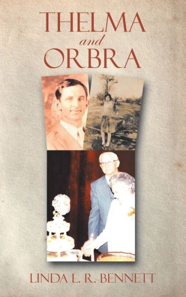 Cover for Linda L R Bennett · Thelma and Orbra (Paperback Book) (2021)