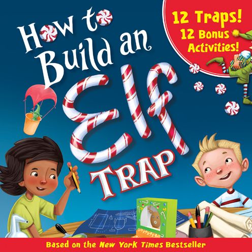 Cover for Larissa Juliano · How to Build an Elf Trap (Paperback Book) (2019)