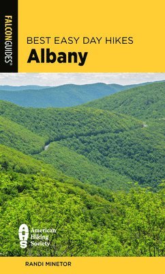 Randi Minetor · Best Easy Day Hikes Albany - Best Easy Day Hikes Series (Paperback Bog) [Second edition] (2024)