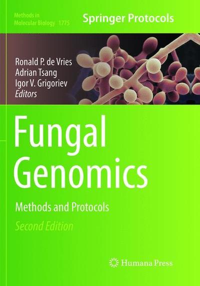 Cover for Fungal Genomics: Methods and Protocols - Methods in Molecular Biology (Paperback Book) [Second Edition 2018 edition] (2019)