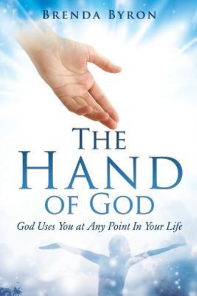 Cover for Brenda Byron · The Hand of God (Paperback Book) (2016)