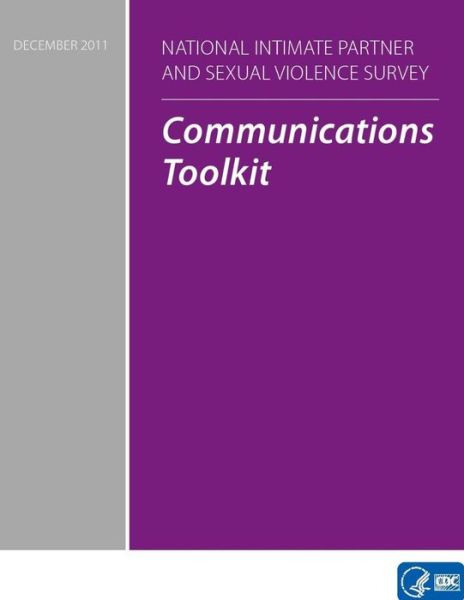 Cover for Centers for Disease Cont and Prevention · National Intimate Partner and Sexual Violence Survey: Communication Toolkits (Paperback Book) (2014)