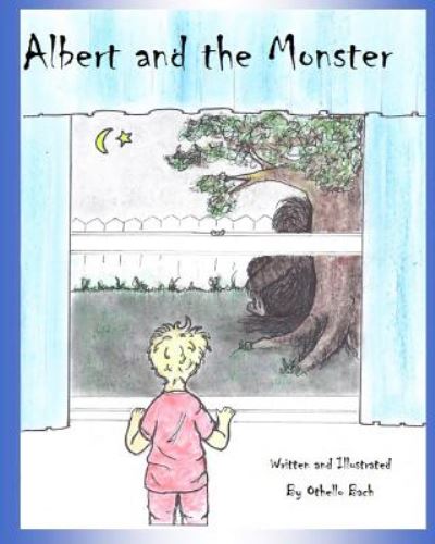 Cover for Othello Bach · Albert and the Monster (Paperback Book) (2013)