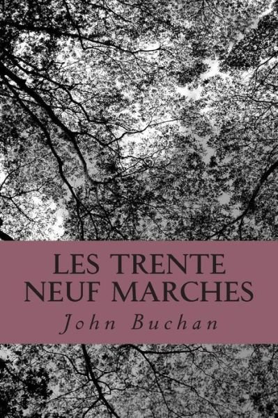 Cover for M John Buchan · Les Trente Neuf Marches (Paperback Bog) (2015)